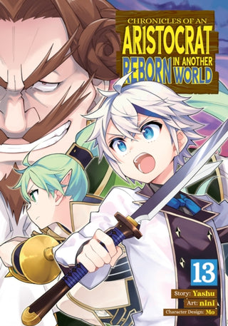 Cover image for 9798895616635 - Chronicles of an Aristocrat Reborn in Another World (Manga) Vol. 13