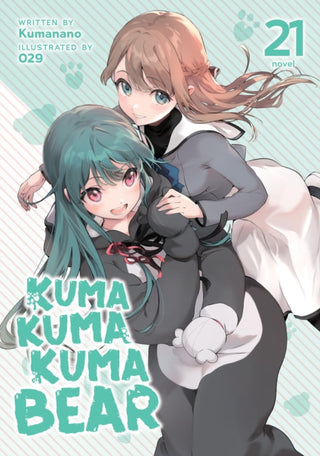 Cover image for 9798895616864 - Kuma Kuma Kuma Bear (Light Novel) Vol. 21
