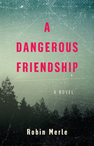 Supplemental image for 9798896360025 - A Dangerous Friendship