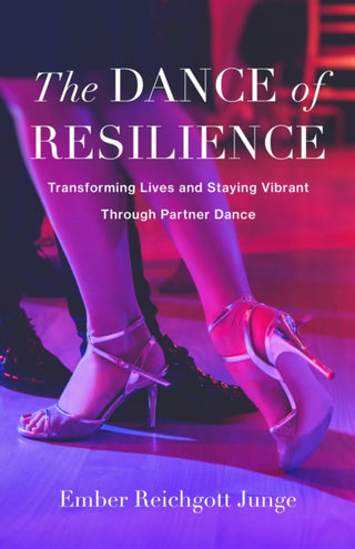 Cover image for 9798896360421 - The Dance of Resilience