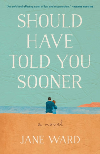 Cover image for 9798896360667 - Should Have Told You Sooner