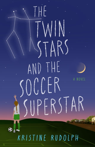Cover image for 9798896363767 - The Twin Stars and the Soccer Superstar