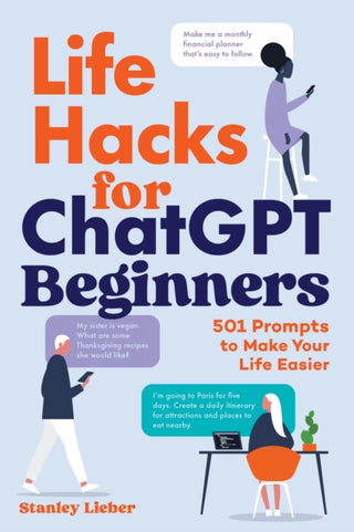 Cover image for 9798897170289 - Life Hacks for ChatGPT Beginners