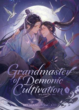 Cover image for 9798897650873 - Grandmaster of Demonic Cultivation: Mo Dao Zu Shi (Deluxe Hardcover Novel) Vol. 5