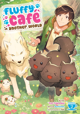 Cover image for 9798897651641 - Fluffy Cafe in Another World (Manga) Vol. 2