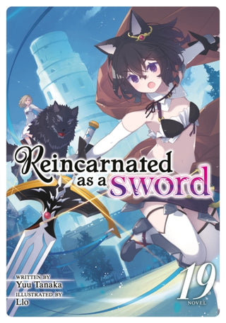 Cover image for 9798897651719 - Reincarnated as a Sword (Light Novel) Vol. 19