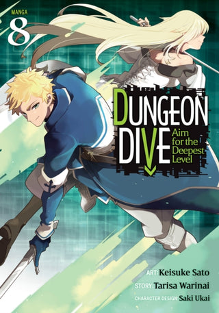 Cover image for 9798897653317 - DUNGEON DIVE: Aim for the Deepest Level (Manga) Vol. 8
