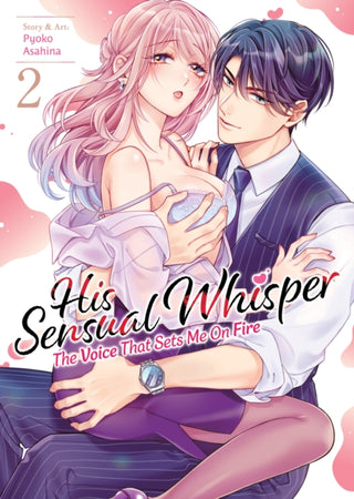 Cover image for 9798897653928 - His Sensual Whisper: The Voice That Sets Me On Fire Vol. 2