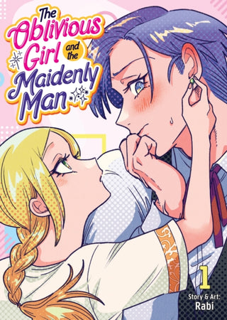 Cover image for 9798897654109 - The Oblivious Girl and the Maidenly Man Vol. 1
