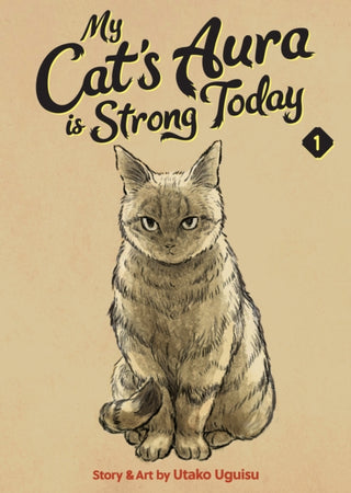 Cover image for 9798897655489 - My Cat's Aura is Strong Today Vol. 1