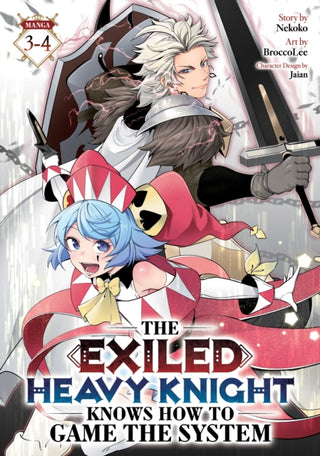 Cover image for 9798897656707 - The Exiled Heavy Knight Knows How to Game the System (Omnibus) Vol. 3-4