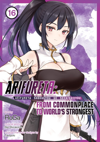 Cover image for 9798897658961 - Arifureta: From Commonplace to World's Strongest (Manga) Vol. 16
