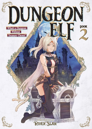 Cover image for 9798897659074 - Dungeon Elf: What's a Dungeon without Treasure Chests? Vol. 2