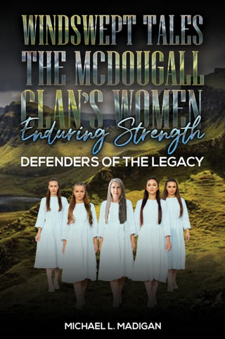Cover image for 9798897891443 - Windswept Tales: The McDougall Clan’s Women Enduring Strength