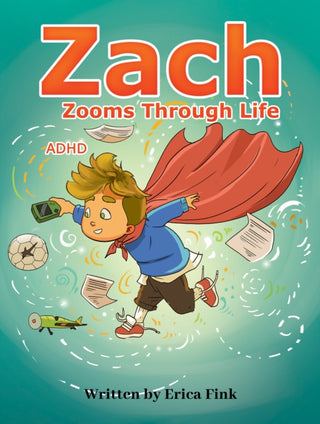 Cover image for 9798897892709 - Zach Zooms Through Life