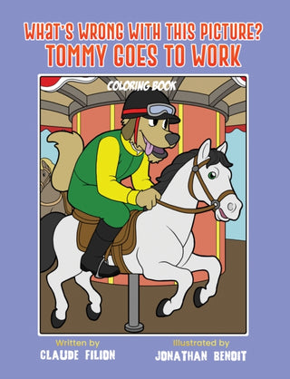 Cover image for 9798897893621 - What's Wrong With This Picture? Tommy Goes to Work