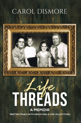 Cover image for 9798897893799 - Life Threads – A Memoir