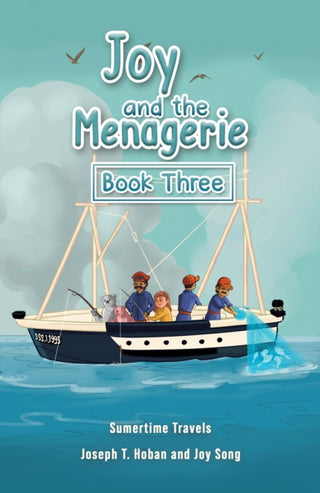 Cover image for 9798897893942 - Joy and the Menagerie - Book Three