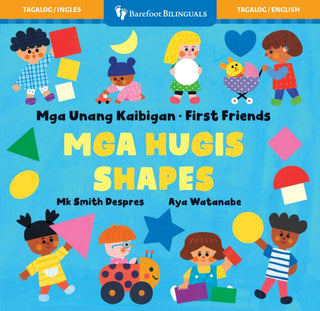 Cover image for 9798898592400 - First Friends: Shapes (Bilingual Tagalog & English)