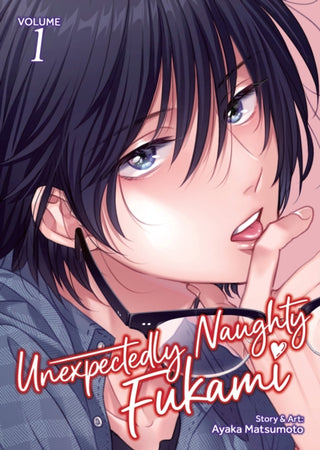 Cover image for 9798898632670 - Unexpectedly Naughty Fukami Vol. 1