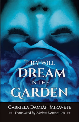 Cover image for 9798986614618 - They Will Dream in the Garden