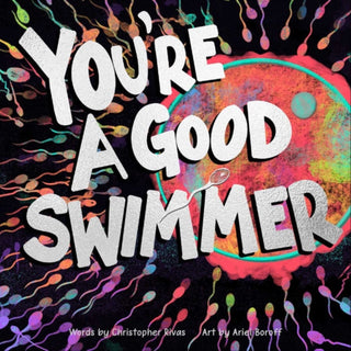 Cover image for 9798986827346 - You're a Good Swimmer