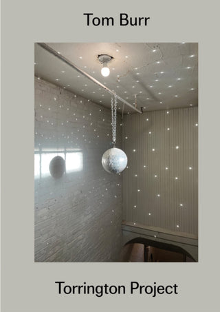 Cover image for 9798991036740 - Tom Burr: Torrington Project