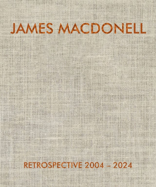 Cover image for 9798991223423 - JAMES MACDONELL RETROSPECTIVE 2004-2024